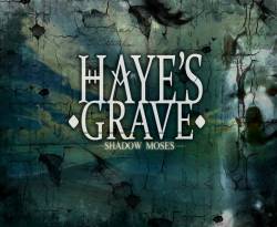 Haye's Grave : Shadow Moses